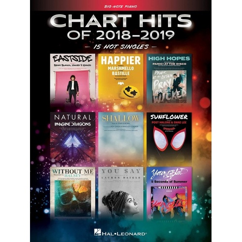 Chart Hits of 2018-2019 Big Note Piano Songbook