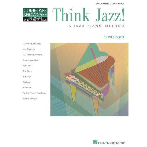 Think Jazz! A Jazz Piano Method by Bill Boyd, 88 Pages, Educational Piano Library