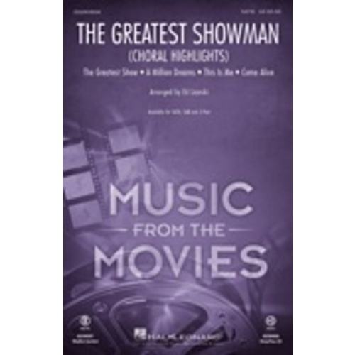 The Greatest Showman (Choral Highlights) ShowTrax CD