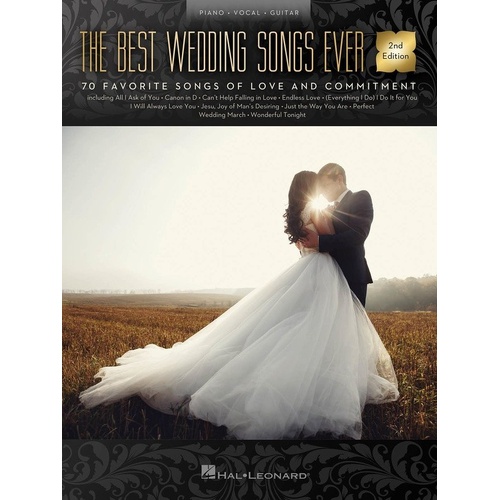 The Best Wedding Songs Ever - 2nd Edition Songbook