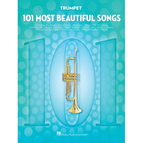 101 Most Beautiful Songs for Trumpet - Hal Leonard, 122 Pages, Instrumental Folios