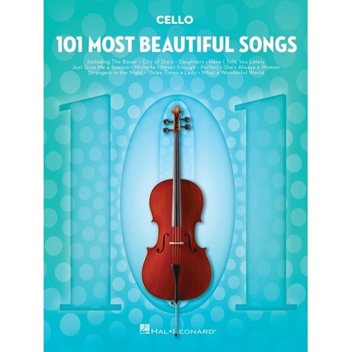 101 Most Beautiful Songs for Cello - Hal Leonard, 122 Pages, Instrumental Folios
