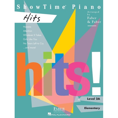 Showtime Piano Hits Level 2A by Faber Piano Adventures