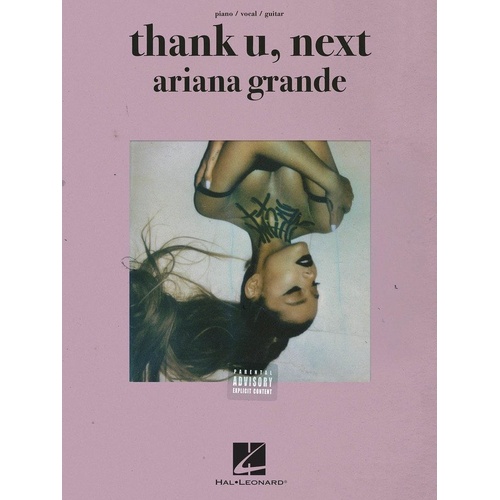 Ariana Grande - Thank U, Next Songbook for Piano, Vocal & Guitar