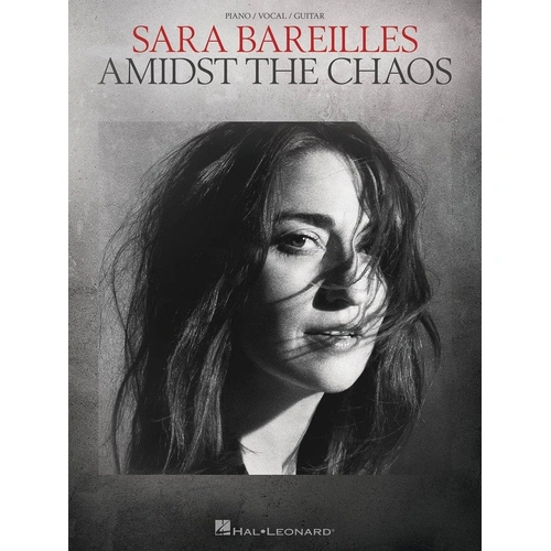 Sara Bareilles - Amidst the Chaos Piano, Vocal & Guitar Songbook