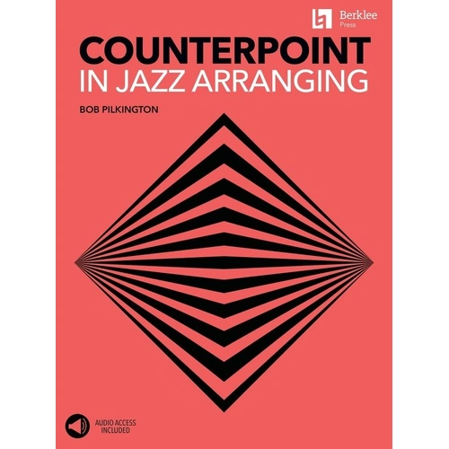 Counterpoint in Jazz Arranging by Berklee Press, 152 Pages