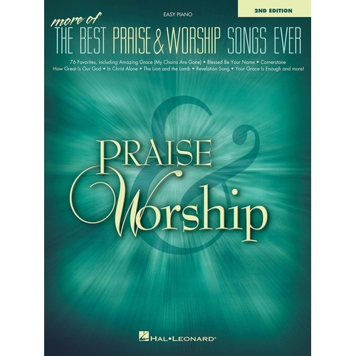 More of the Best Praise & Worship Songs Ever Easy Piano - 2nd Edition, 336 Pages