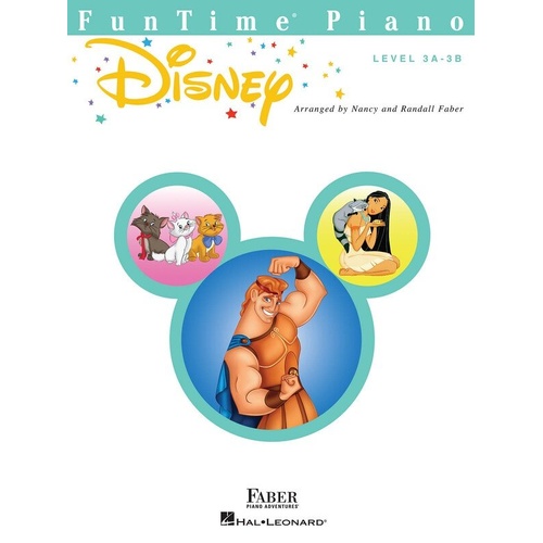FunTime Piano Disney - Level 3A-3B Pianist Songs from Hercules, Frozen, The Aristocats & More, 32 Pages, Arranged by Nancy & Randall Faber