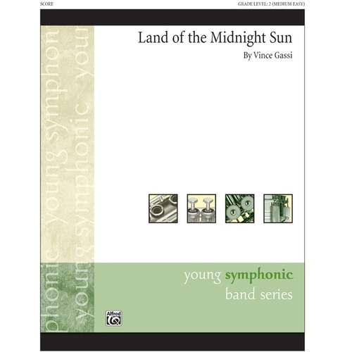 Land Of The Midnight Sun Concert Band Gr 2