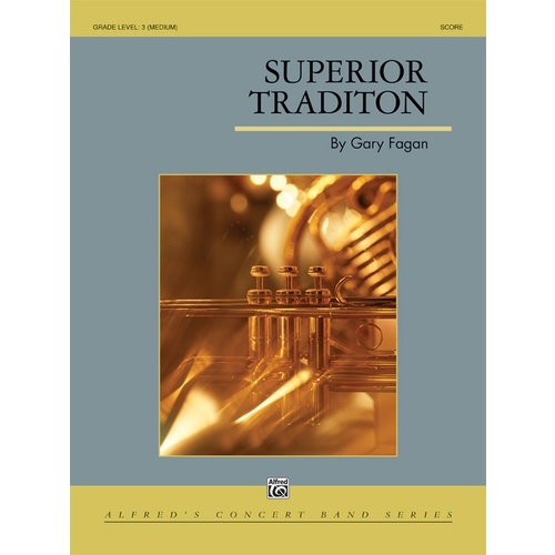 Superior Tradition Concert Band Sheet Music Grade 3