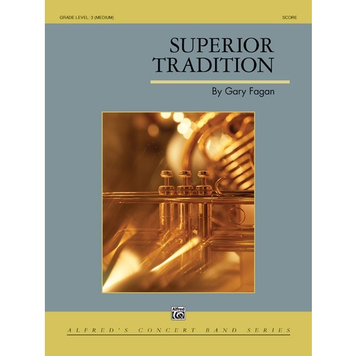 Superior Tradition Concert Band Grade 3 Conductor Score