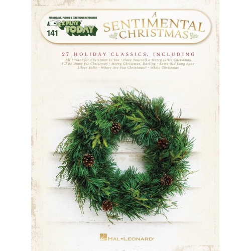 A Sentimental Christmas EZ Play 141 for Keyboard - 27 Holiday Favorites