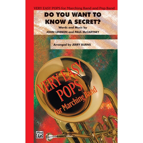 Do You Want To Know A Secret Marching Band Gr 1.5