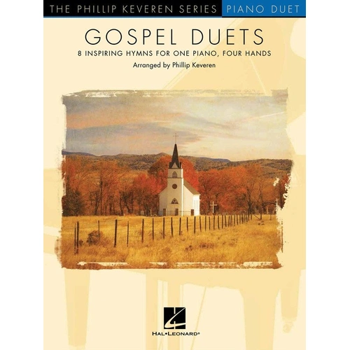 Gospel Duets Piano Duet by Phillip Keveren, 40 Pages, Hal Leonard, Hymns for One Piano, Four Hands