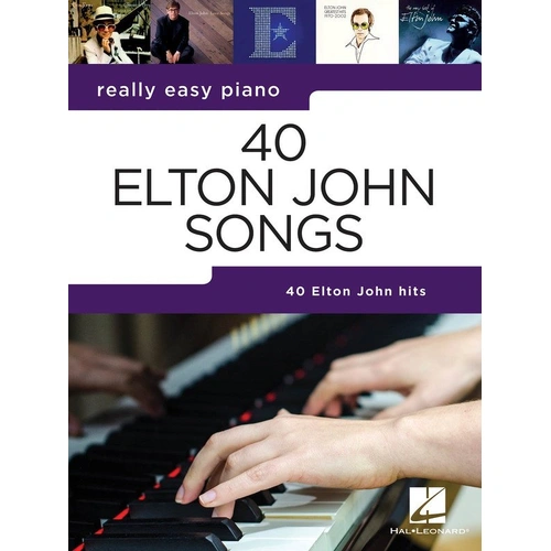 Really Easy Piano - 40 Elton John Songs for Easy Piano
