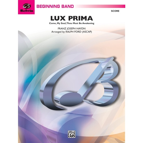 Lux Prima Come My Soul Concert Band Gr 1