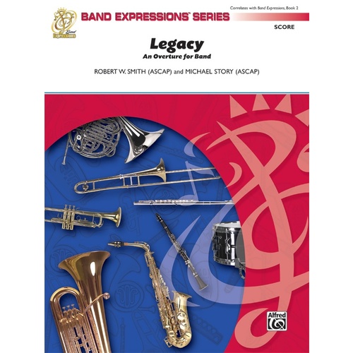 Legacy An Overture For Band Concert Band Gr 2