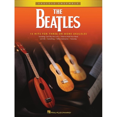 The Beatles for Ukulele Ensemble - 15 Songs, Hal Leonard