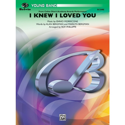 I Knew I Loved You Concert Band Gr 2