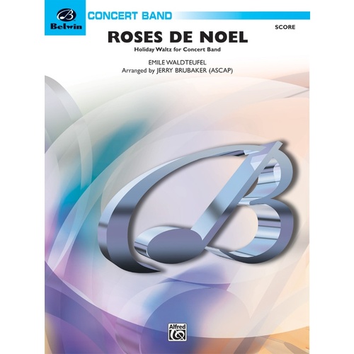 Roses De Noel Holiday Waltz Concert Band Gr 3