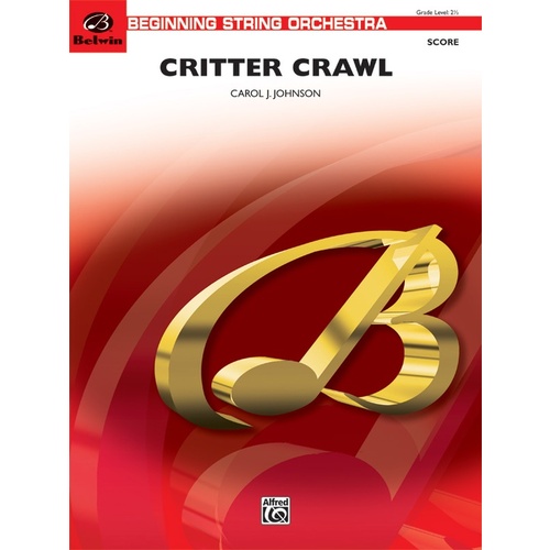 Critter Crawl String Orchestra Gr 2.5