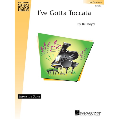 HLSPL Ive Got Toccata S/S Lvl 3 Late Elementary (Sheet Music)