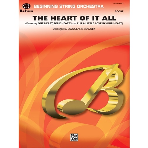 Heart Of It All String Orchestra Gr 2