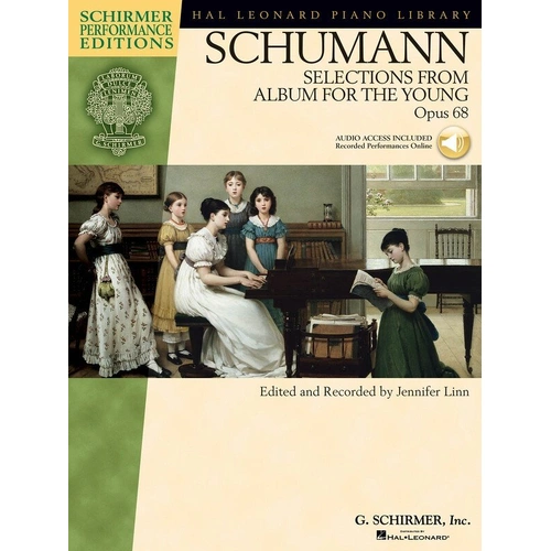 Schumann - Selections from Album for the Young Op. 68 Piano Solo Edition