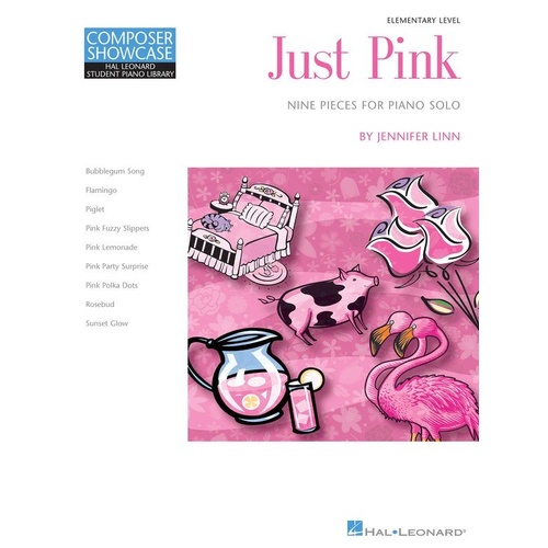 Just Pink: Nine Pieces for Piano Solo - Elementary HLSPL