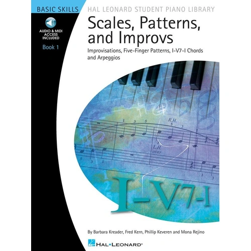 Hal Leonard Scales, Patterns and Improvs Book 1 for Piano, 48 Pages, Basic Skills Series, Includes MIDI Audio