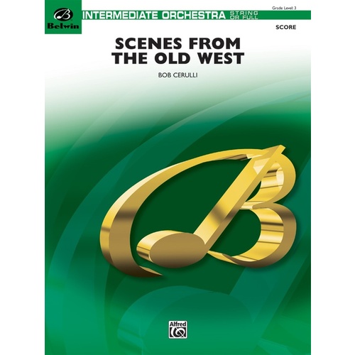 Scenes From The Old West String Orchestra Gr 3