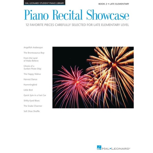 Piano Recital Showcase Book 2 by Hal Leonard