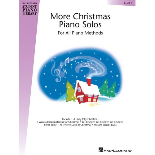 More Christmas Piano Solos Level 2 by Hal Leonard - 32 Pages
