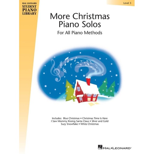 More Christmas Piano Solos Level 3 by Hal Leonard, 40 pages, optional teacher accompaniment, includes 12 holiday selections for piano.