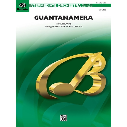 Guantanamera Full Orchestra Gr 2.5