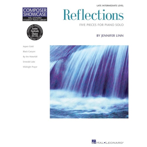 Reflections Late Intermediate Piano Solos by Hal Leonard - 24 Pages, Modern Impressionist Style, NFMC Selection 2013-2016