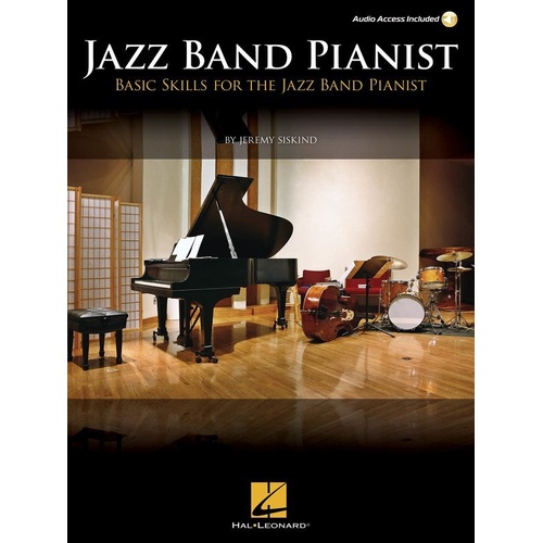 Jazz Band Pianist Book by Hal Leonard - 152 Pages, Step-by-Step Instruction for Middle and High School Pianists