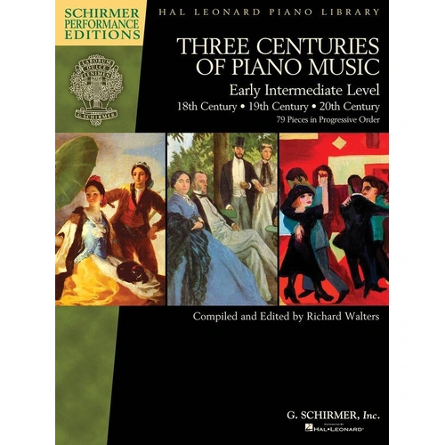 Three Centuries of Piano Music: 18th, 19th & 20th Centuries - Piano Solo, 198 Pages, Schirmer Performance Editions