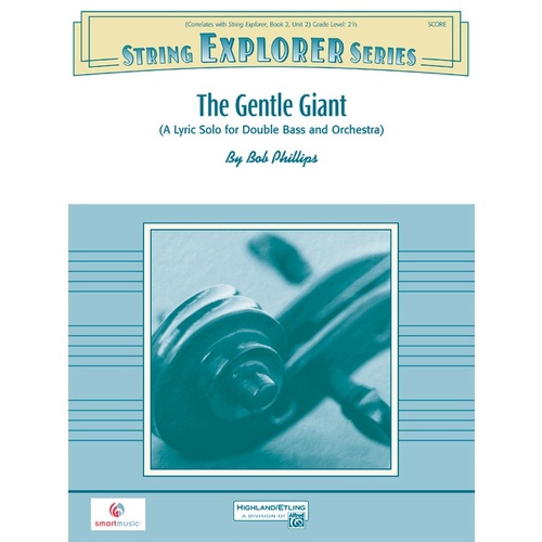 Gentle Giant String Orchestra Gr 2.5