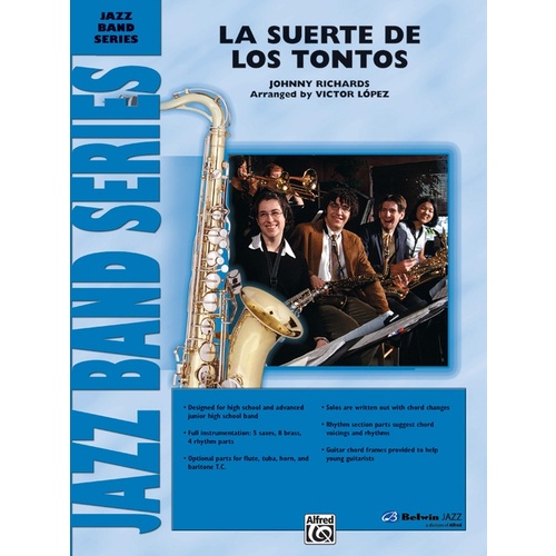 La Suerte De Los Tontos Junior Ensemble Gr 3 Conductor Score