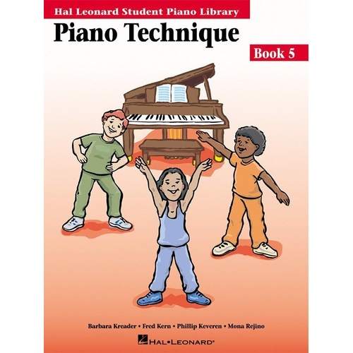 Piano Technique Book 5 by Hal Leonard - 48 Pages, Intermediate Skills, Warm-Ups, Etudes, Original Accompaniments Available