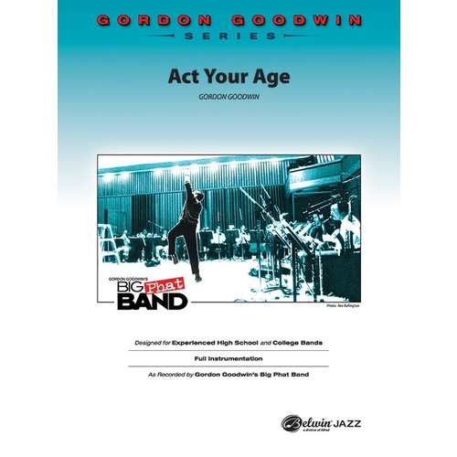 Act Your Age Jazz Ensemble Sheet Music Grade 6
