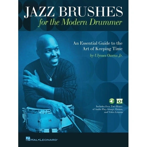 Jazz Brushes for the Modern Drummer by Ulysses Owens Jr. - Hal Leonard, 80 Pages, Drums