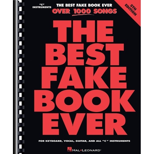 The Best Fake Book Ever C Instruments 5th Edition