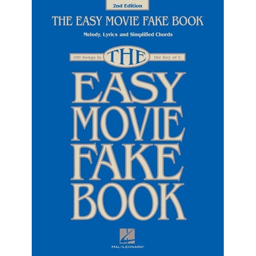 Easy Movie Fake Book in the Key of C - 2nd Edition