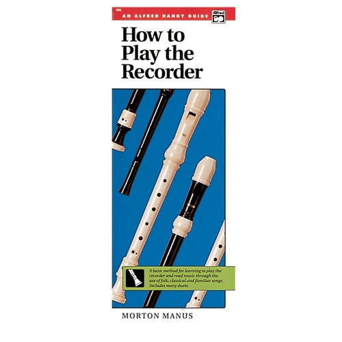 How To Play Recorder Handy Guide
