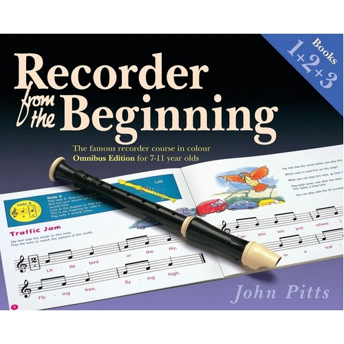 Recorder From The Beginning Omnibus Edition Books 1-3 by John Pitts
