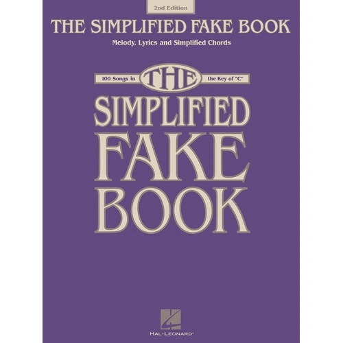 Simplified Fake Book in the Key of C 2nd Edition