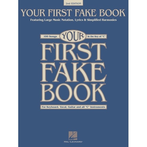 Your First Fake Book for C Instruments 2nd Edition