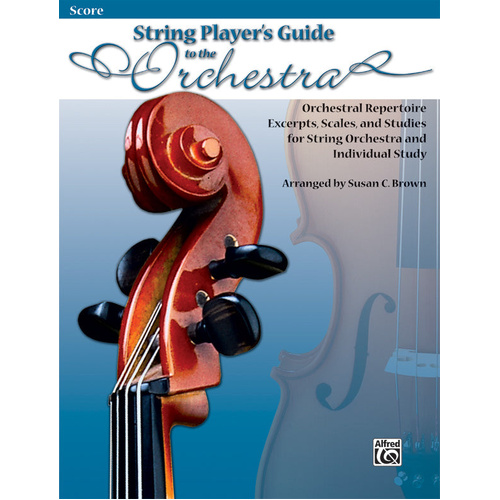 String Player's Guide to the Orchestra Score by Susan C. Brown - Alfred Music